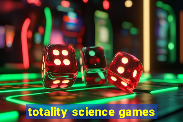 totality science games